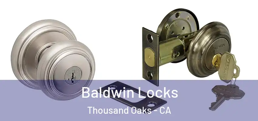  Baldwin Locks Thousand Oaks - CA